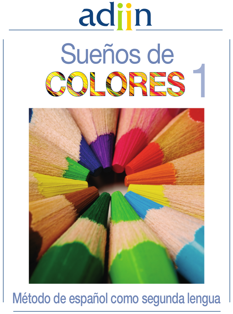 Sue&ntilde;os de Colores 1